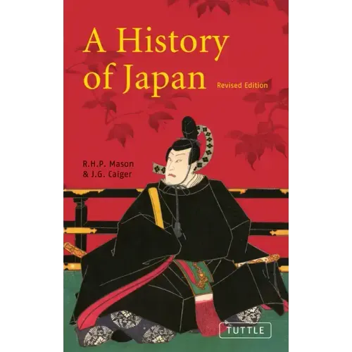 A History of Japan: Revised Edition - Paperback