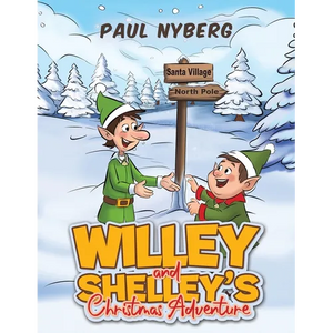 Willey and Shelley's Christmas Adventure - Paperback
