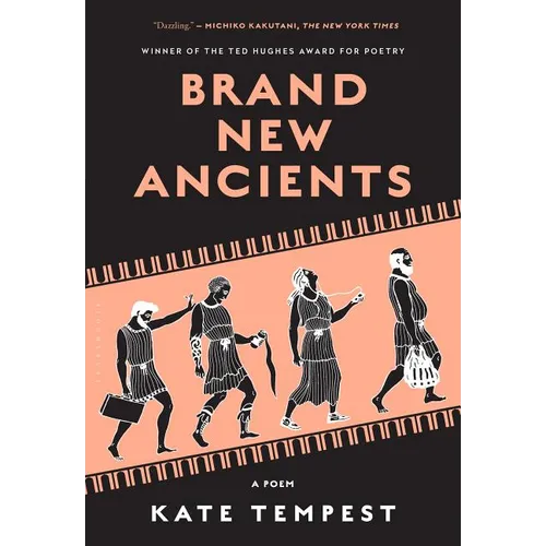 Brand New Ancients: A Poem - Paperback