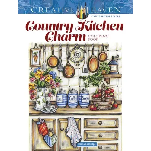 Creative Haven Country Kitchen Charm Coloring Book - Paperback