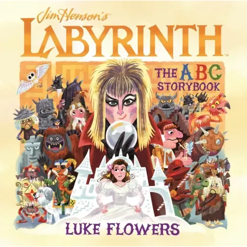 Labyrinth: The ABC Storybook - Hardcover