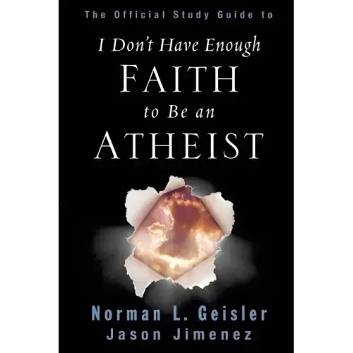 The Official Study Guide to I Don't Have Enough Faith to Be an Atheist - Paperback