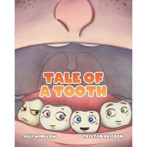 Tale of a Tooth - Paperback