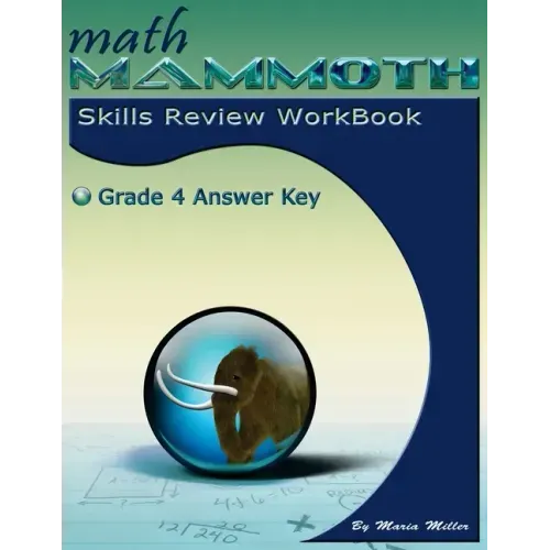 Math Mammoth Grade 4 Skills Review Workbook Answer Key - Paperback