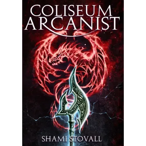 Coliseum Arcanist - Hardcover