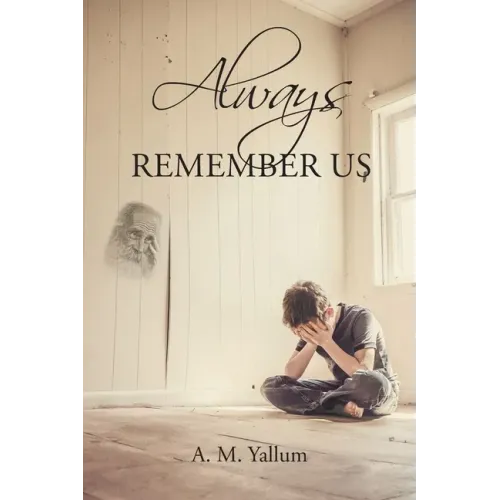 Always Remember Us