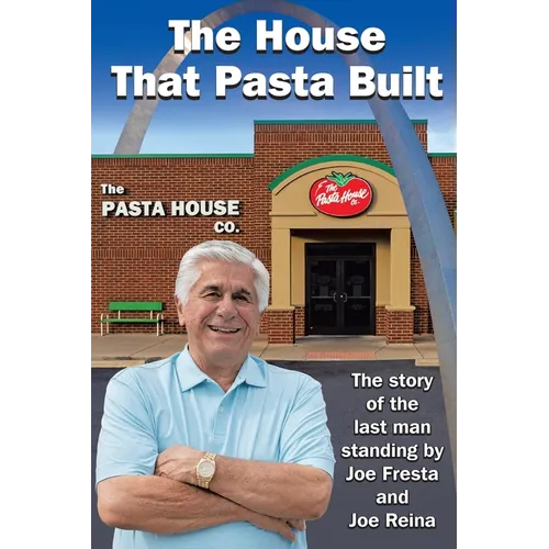 The House That Pasta Built - Paperback