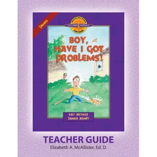 Discover 4 Yourself(r) Teacher Guide: Boy, Have I Got Problems!