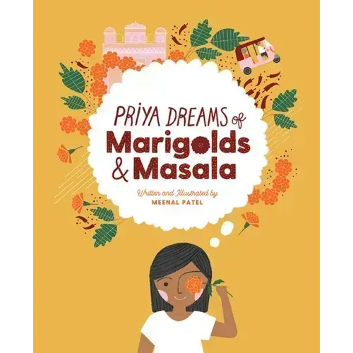 Priya Dreams of Marigolds & Masala - Hardcover