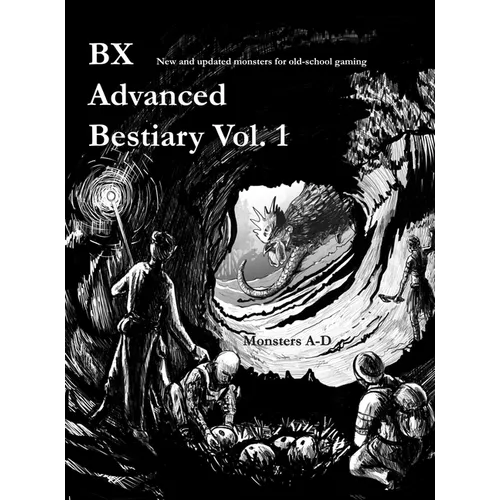 BX Advanced Bestiary, Vol. 1: Old School Monsters A-D - Hardcover