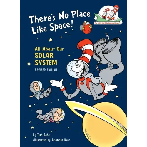 There's No Place Like Space! All about Our Solar System - Hardcover