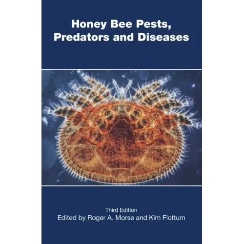 Honey Bee Pests, Predators, and Diseases - Hardcover