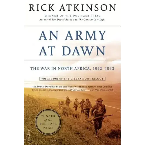An Army at Dawn: The War in North Africa, 1942-1943 - Paperback