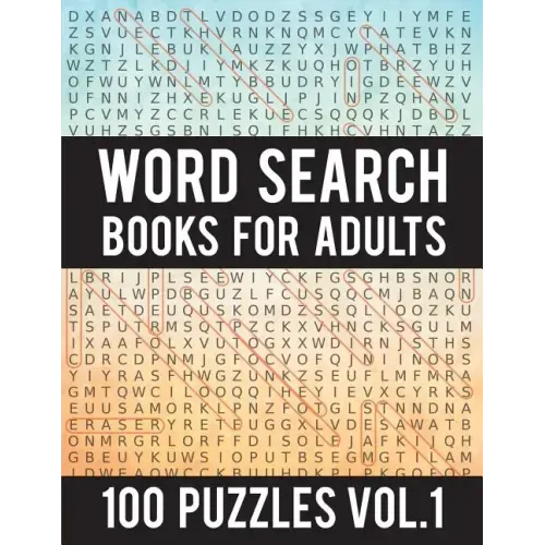 Word Search Books For Adults: 100 Word Search Puzzles - (Word Search Large Print) - Activity Books For Adults Vol.1: Word Search Books For Adults - Paperback