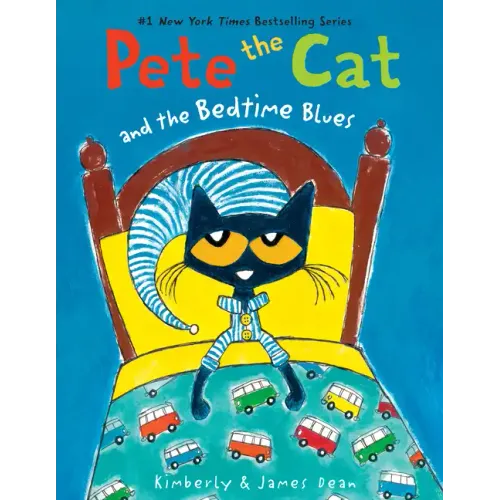 Pete the Cat and the Bedtime Blues - Paperback