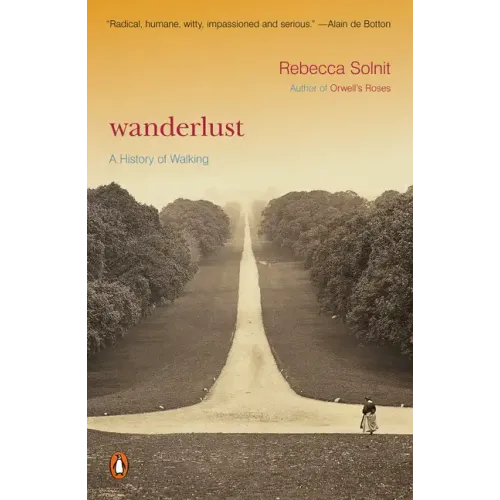 Wanderlust: A History of Walking - Paperback