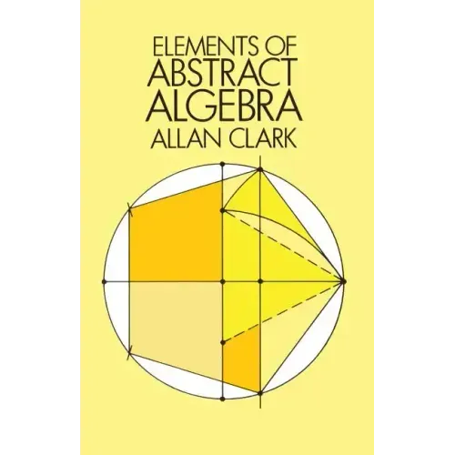 Elements of Abstract Algebra - Paperback