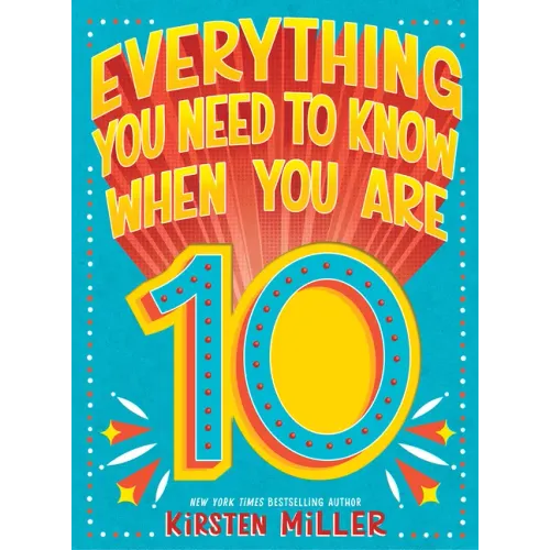 Everything You Need to Know When You Are 10: A Handbook - Hardcover