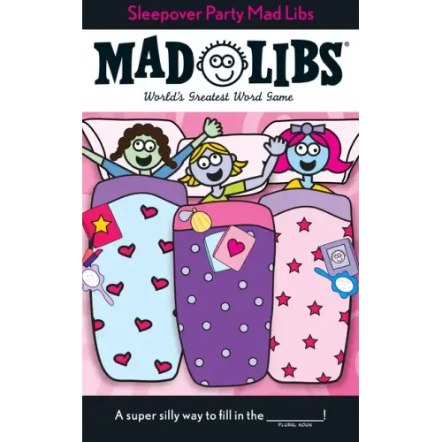 Sleepover Party Mad Libs: World's Greatest Word Game - Paperback