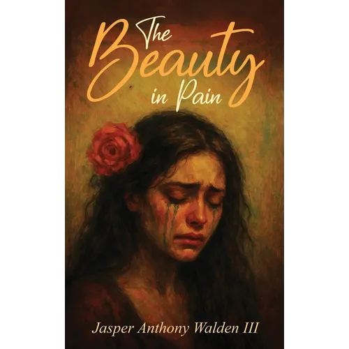 The Beauty in Pain - Hardcover