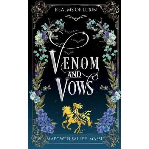 Venom and Vows: A Romantic Regency-Inspired Fantasy - Paperback