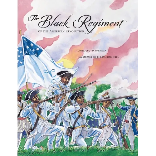 The Black Regiment: of the American Revolution - Paperback