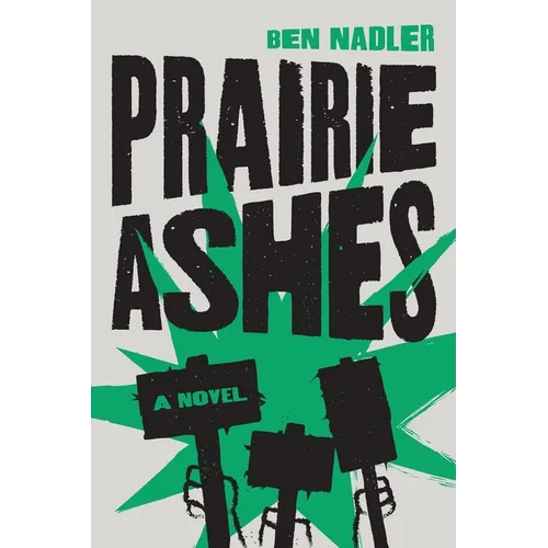 Prairie Ashes - Paperback