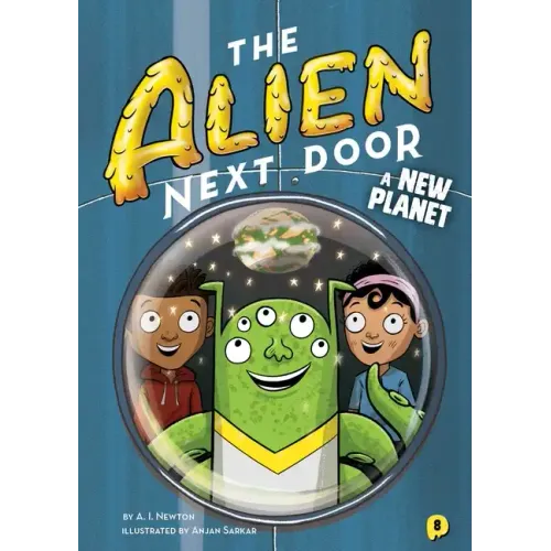 The Alien Next Door 8: A New Planet - Paperback