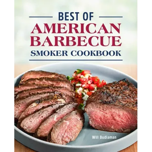 Best of American Barbecue Smoker Cookbook - Hardcover