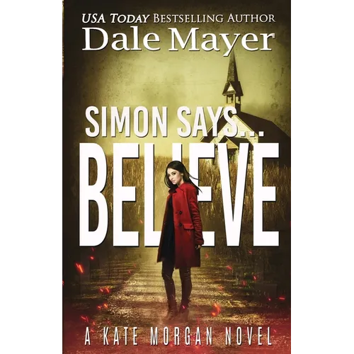 Simon Says... Believe - Paperback