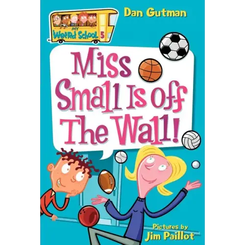 Miss Small Is Off the Wall! - Paperback