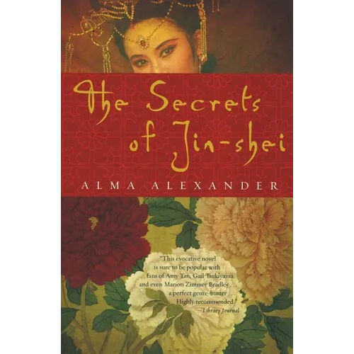 The Secrets of Jin-Shei - Paperback