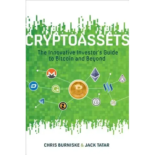 Cryptoassets: The Innovative Investor's Guide to Bitcoin and Beyond - Hardcover