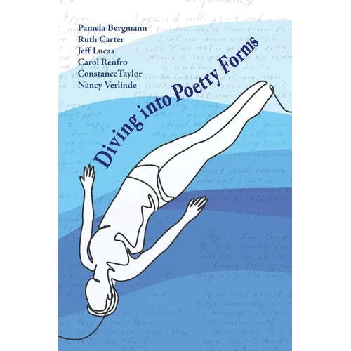 Diving into Poetry Forms - Paperback