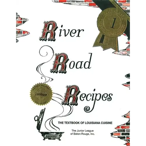 River Road Recipes: The Textbook of Louisiana Cuisine - Spiral