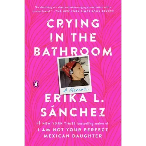 Crying in the Bathroom: A Memoir - Paperback