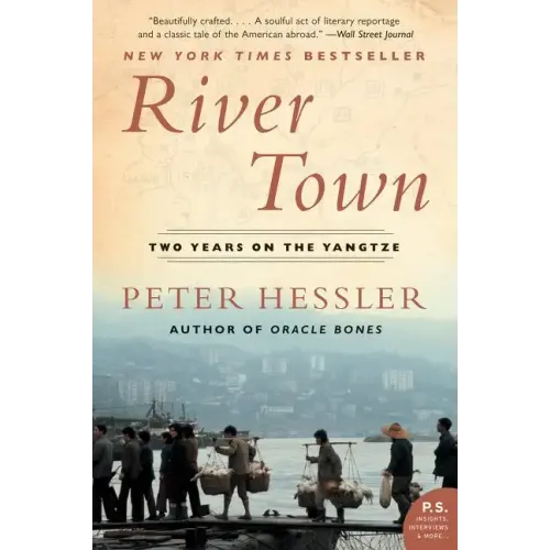 River Town: Two Years on the Yangtze - Paperback