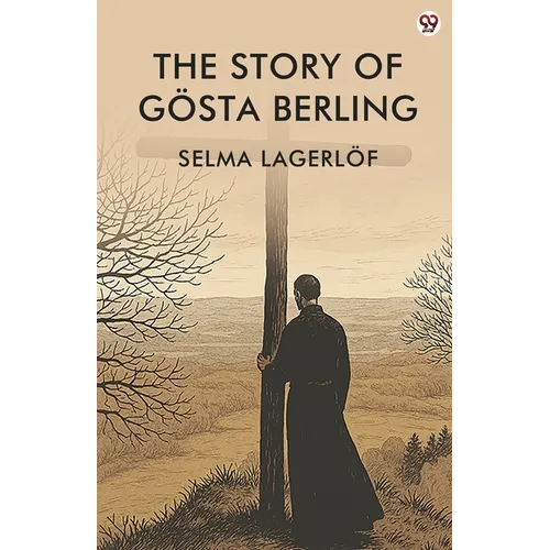 The Story Of Gosta Berling - Paperback