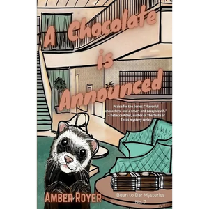 A Chocolate is Announced - Paperback