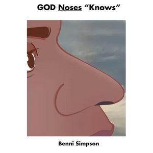 GOD Noses "Knows" - Paperback