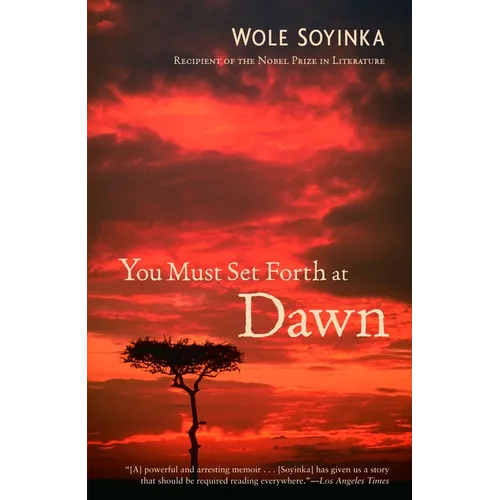 You Must Set Forth at Dawn: A Memoir - Paperback