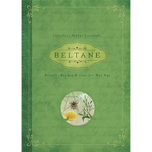 Beltane: Rituals, Recipes & Lore for May Day - Paperback