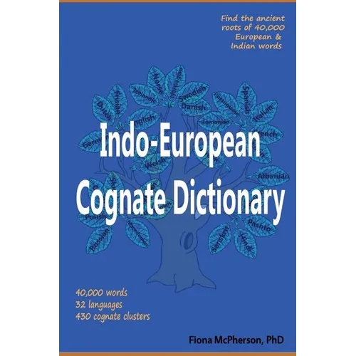 Indo-European Cognate Dictionary - Paperback