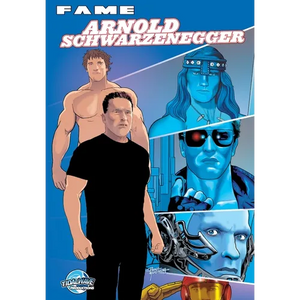 Fame: Arnold Schwarzenegger - Paperback