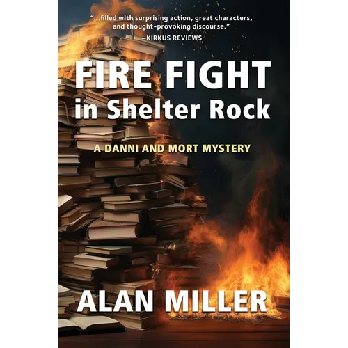 Fire Fight in Shelter Rock - Paperback