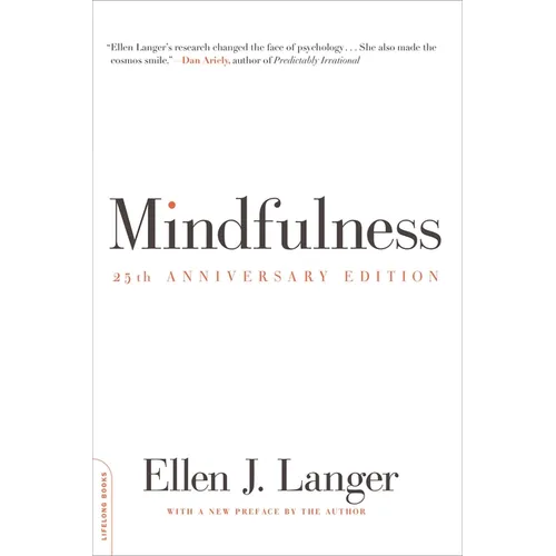 Mindfulness (25th Anniversary Edition) - Paperback