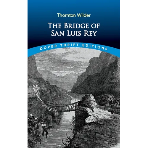 The Bridge of San Luis Rey - Paperback