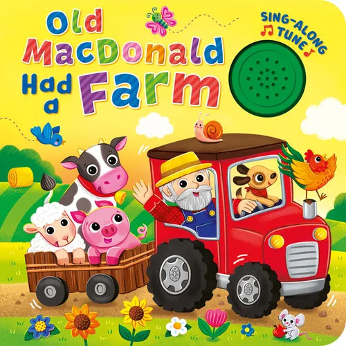 Old MacDonald Had a Farm (Sing-Along Tune)​ - Board Book