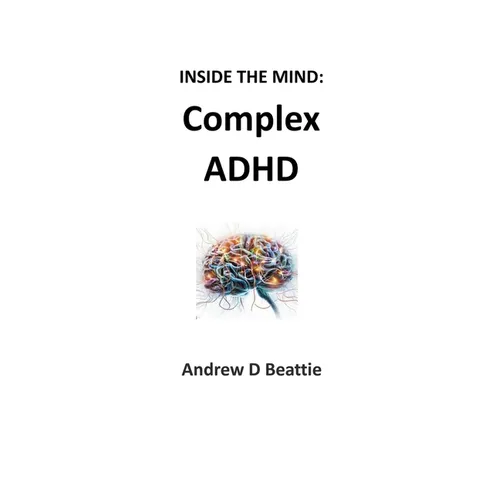 Complex ADHD - Paperback