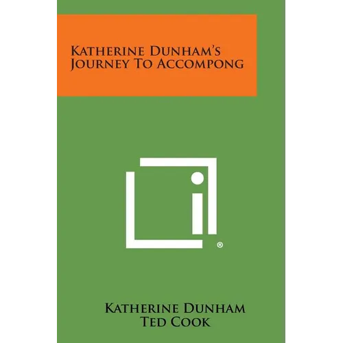 Katherine Dunham's Journey to Accompong - Paperback